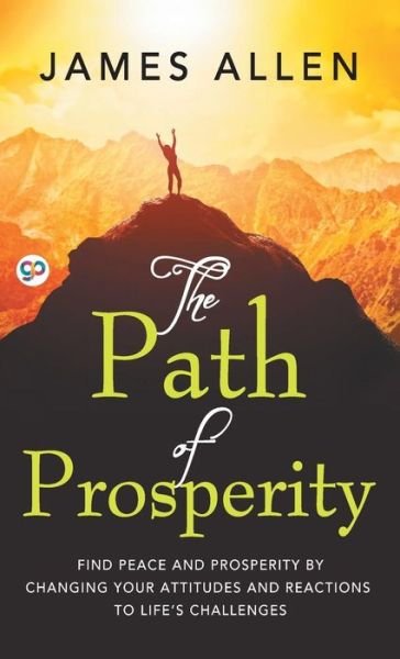 Cover for James Allen · The Path of Prosperity (Gebundenes Buch) (2018)