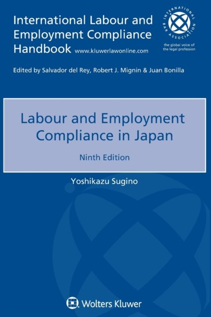 Yoshikazu Sugino · Labour and Employment Compliance in Japan (Paperback Book) (2021)