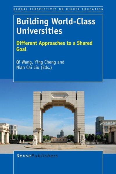 Cover for Qi Wang · Building World-class Universities: Different Approaches to a Shared Goal (Pocketbok) (2012)