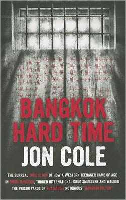 Cover for Andy Botts · Bangkok Hard Time (Paperback Book) (2012)