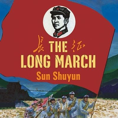 Cover for Sun Shuyun · The Long March Lib/E (CD) (2007)