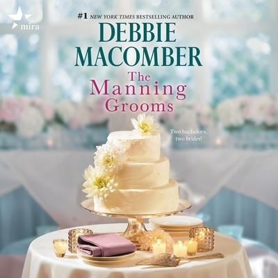 Cover for Debbie Macomber · The Manning Grooms Lib/E (CD) (2022)