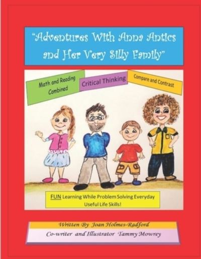 Cover for Joan Holmes Radford · Adventures With Anna Antics and Her Very Silly Family (Paperback Book) (2021)