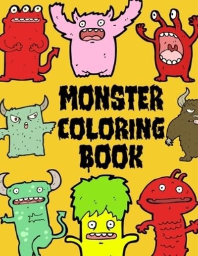 Cover for Weiime Viwat · Monster Coloring Book: Funny Monster Create Activities for Children to Enjoy Endlessly (Paperback Bog) (2021)