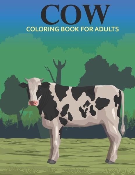 Cover for Nahid Book Shop · Cow coloring book for adults (Paperback Book) (2020)
