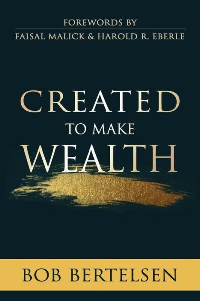 Cover for Bob Bertelsen · Created to MAKE Wealth (Paperback Book) (2020)