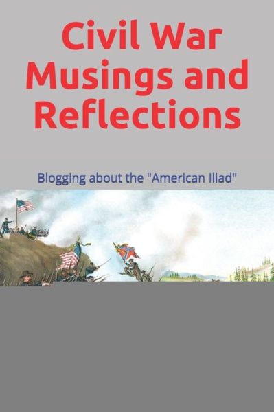 Cover for Gene Schmiel · Civil War Musings and Reflections (Paperback Book) (2020)