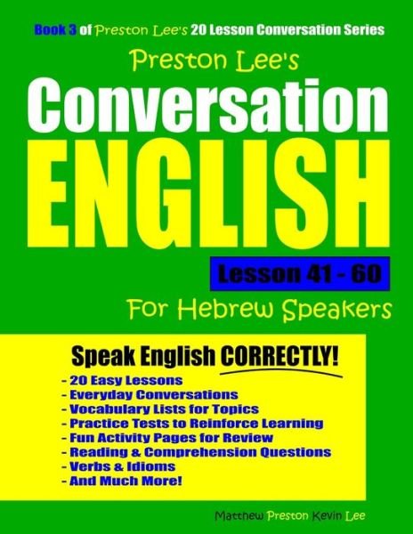 Cover for Matthew Preston · Preston Lee's Conversation English For Hebrew Speakers Lesson 41 - 60 (Paperback Book) (2020)