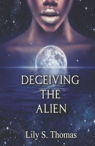 Cover for Lily Thomas · Deceiving the Alien (Paperback Book) (2020)