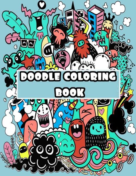 Doodle Coloring Book - ????? ??????? - Książki - Independently Published - 9798648946323 - 27 maja 2020