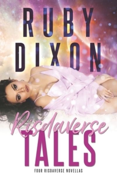 Cover for Ruby Dixon · Risdaverse Tales (Taschenbuch) (2021)