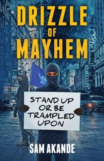 Cover for Sam Akande · Drizzle of Mayhem (Paperback Book) (2021)