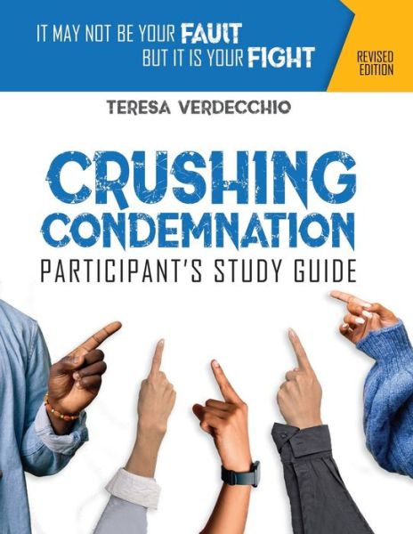 Cover for Teresa Verdecchio · Crushing Condemnation Participant's Study Guide (Paperback Bog) (2021)