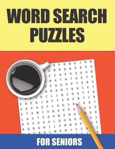 Cover for Compact Art · Word Search Puzzles For Seniors: Sets Of Adult Word Search Puzzles Brain Games, Challenging Word Search Large Print (Paperback Book) [Large type / large print edition] (2021)