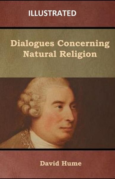 Cover for David Hume · Dialogues Concerning Natural Religion (ILLUSTRATED) (Taschenbuch) (2021)