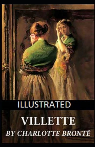 Cover for Charlotte Bronte · Villette Illustrated (Paperback Book) (2021)