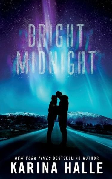 Cover for Karina Halle · Bright Midnight (Paperback Book) (2021)