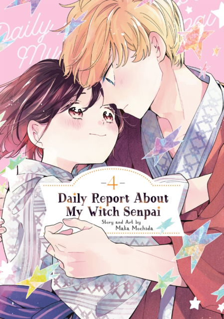 Cover for Maka Mochida · Daily Report About My Witch Senpai Vol. 4 - Daily Report About My Witch Senpai (Paperback Book) (2025)