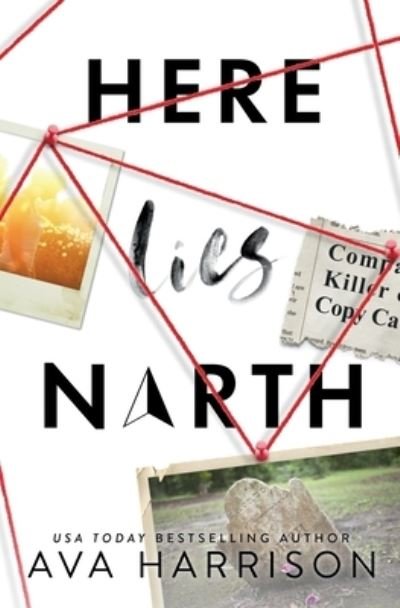 Cover for Ava Harrison · Here Lies North (Paperback Bog) (2022)