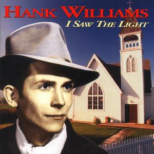 I Saw the Light - Hank Williams Sr - Muziek - MERCURY - 0008817018324 - 27 februari 2001