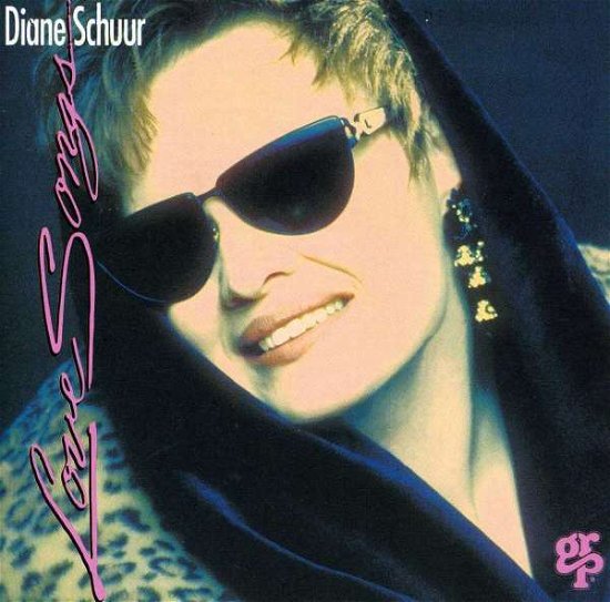 Love Songs - Diane Schuur - Music - GRP - 0011105971324 - May 11, 1993