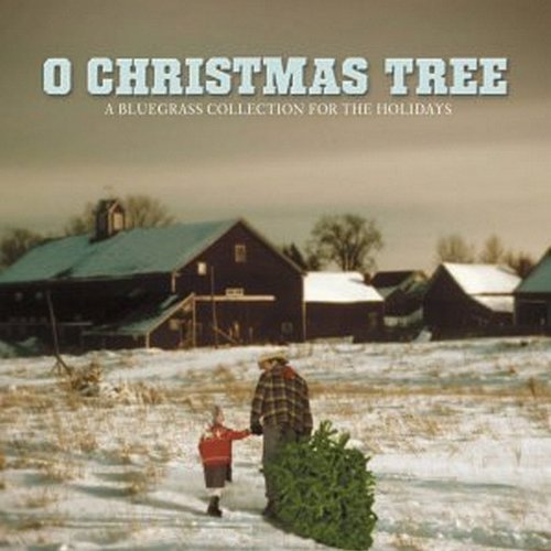 O Christmas Tree:a Bluegra - Various Artists - Musik - COUNTRY - 0011661051324 - 18. august 2008