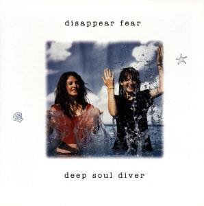Cover for Disappear Fear · Deep Soul Diver (CD) (2013)