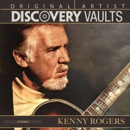 Cover for Kenny Rogers · Discovery Vaults (CD) (2013)
