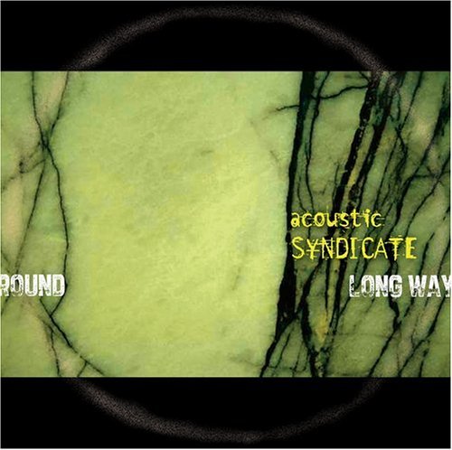 Cover for Acoustic Syndicate · Long Way Around (CD) (2004)