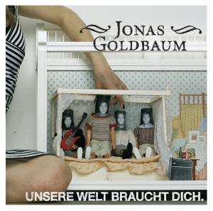 Unsere Welt Braucht Dich - Jonas Goldbaum - Musik - Roadrunner Records - 0016861797324 - 29. oktober 2007