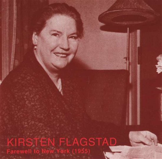 Cover for Flagstad · Kirsten Flagstad's Ny Farewell (CD) (2013)