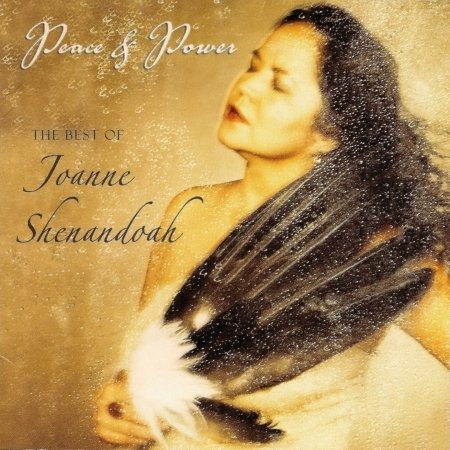 Cover for Joanne Shenandoah · PEACE AND POWER by SHENANDOAH,JOANNE (CD) (2002)