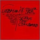 Cover for Dave -Quartet- Liebman · Setting The Standard (CD) (2022)