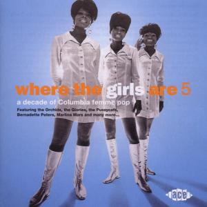 Where the Girls Are Volume 5 · Where The Girls Are (CD) (2003)