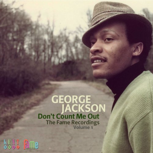 DonT Count Me Out - George Jackson - Musikk - KENT - 0029667236324 - 28. november 2011