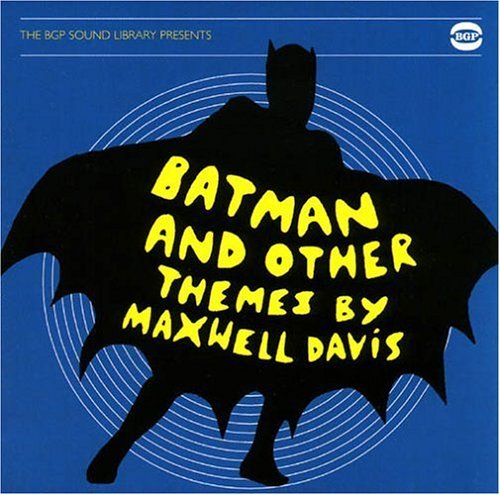 Cover for Maxwell Davies · Batman &amp; Other Themes (CD) (2006)