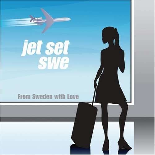 Cover for Jet Set Swe · From Sweden With Love (CD) (2013)