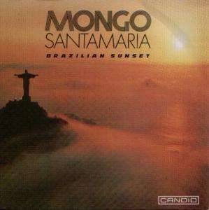 Cover for Mongo Santamaria · Brazilian Sunset (CD)