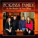 Cover for Forbes Family · In The Shadow Of Your Win (CD) (1996)