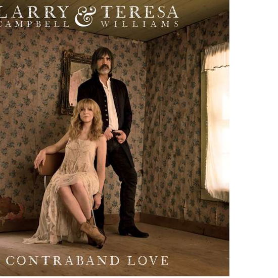 Cover for Campbell,larry / Williams,teresa · Contraband Love (CD) (2017)