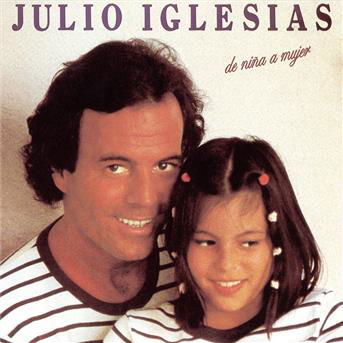 Cover for Julio Iglesias · De Nina a Mujer (CD) (1990)