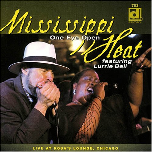 Cover for Mississippi Heat · One Eye Open - Live At Ro (CD) (2006)