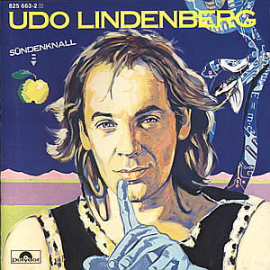 Suendenknall - Udo Lindenberg - Musikk - POLYGRAM - 0042282566324 - 21. august 2007