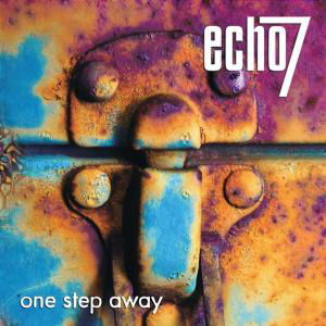 Cover for Echo 7 · One Step Away (CD) (2003)