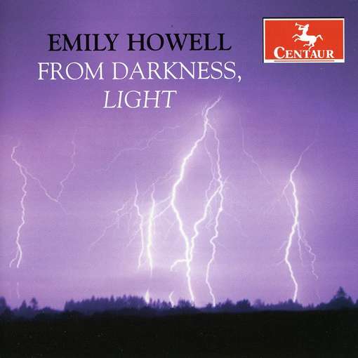 From Darkness / Light - Howell,emily / Arul / Cope / Paiement - Musiikki - CTR - 0044747302324 - tiistai 25. toukokuuta 2010