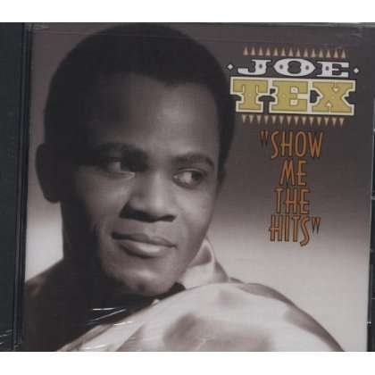 Cover for Joe Tex · Show Me the Hits (CD) (2001)