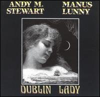 Cover for Stewart,andy &amp; Manus Lunny · Dublin Lady (CD) (1993)
