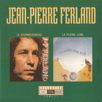 Cover for Jean-pierre Ferland · Une Fois Deux, Tome 2 (Le Showbusiness et La Pleine Lune) (CD) (1990)