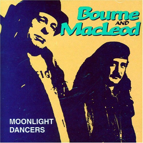 Cover for Bourne &amp; Macleod · Moonlight Dancers (CD) (2003)