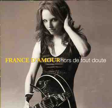 Cover for France D'amour · Hors De Tout Doute (CD) (1990)